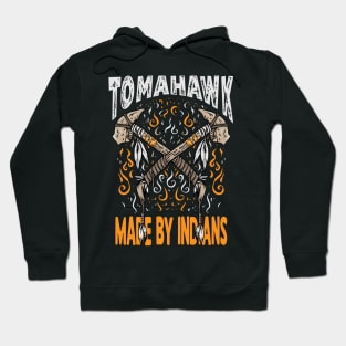 Indian Tomahawk Hoodie